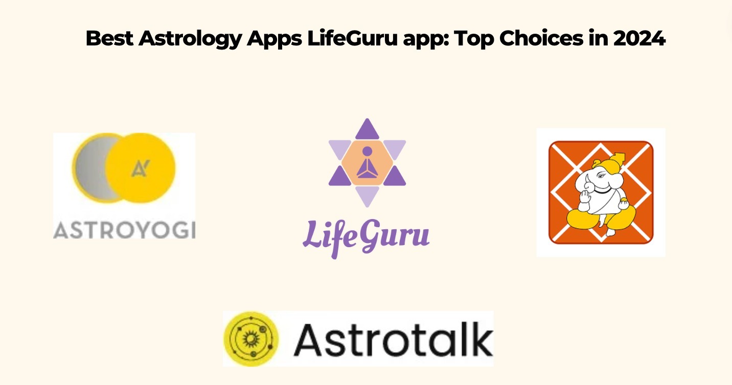 Best Astrology Apps LifeGuru app Top Choices in 2024