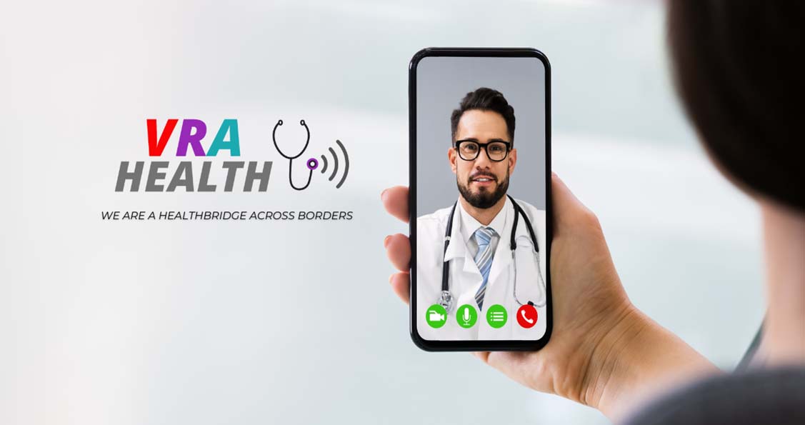 VRA Health Bridges Healthcare Gaps From COVID Crisis to Global Telemedicine Success