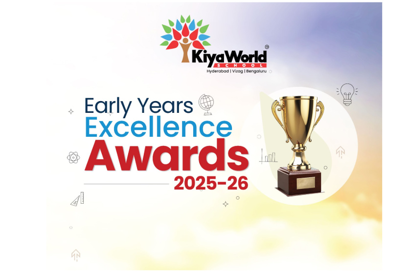 Kiya World School , Early Years Excellence , International School , Early Year Developme