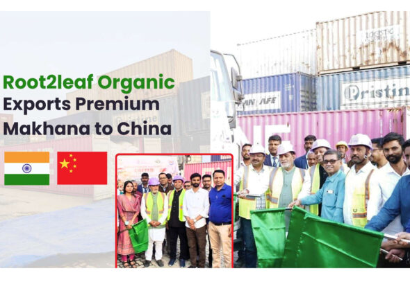 Root2Leaf Organic, Premium Makhana, India’s agricultural export sector,