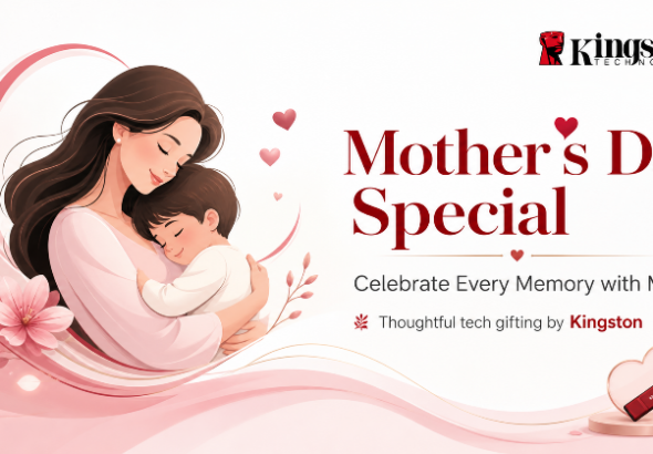 Kingston Technology, Tech Gifts for Mother’s Day,