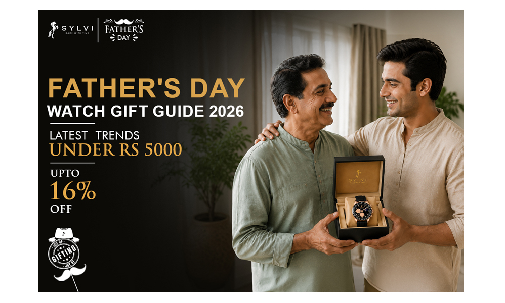 Father's Day Watch Gift Guide 2026 Latest Trends Under Rs 5000