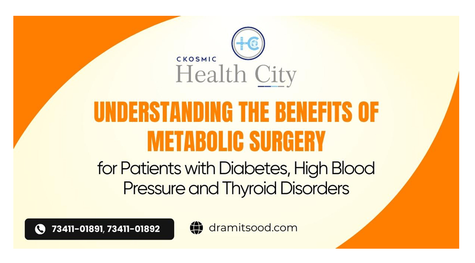 Understanding the Benefits of Metabolic Surgery for Patients with Diabetes, High Blood Pressure and Thyroid Disorders