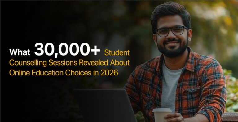 What 30,000+ Student Counselling Sessions Revealed About Online Education Choices in 2026