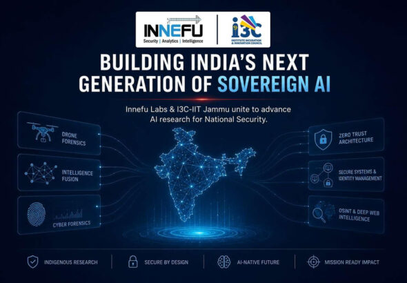 Innefu Labs Pushes the Frontier of Sovereign AI for National Security with I3C-IIT Jammu Research Alliance